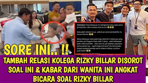 Tambah Relasi Kolega Rizky Billar Disorot Soal Ini Kabar Dari Wanita