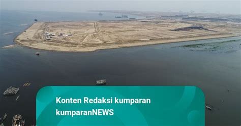 Pulau G Hasil Reklamasi Akan Dijadikan Permukiman Kumparan