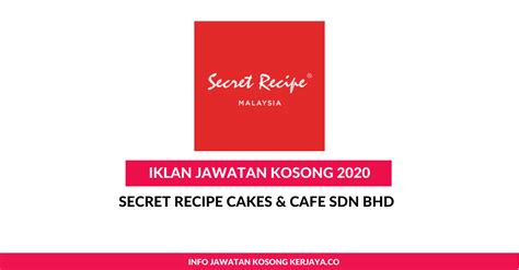 Jawatan Kosong Terkini Secret Recipe Cakes And Cafe ~ Pelbagai Kekosongan Jawatan • Kerja Kosong