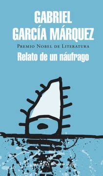 Libro Relato de un Náufrago De Gabriel Garcia Marquez Buscalibre