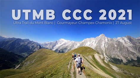 Utmb Ccc Experience The Day Youtube