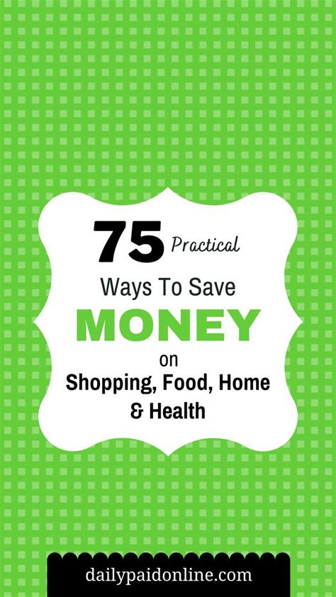 75 Practical And Realistic Ways To Save Money Artofit