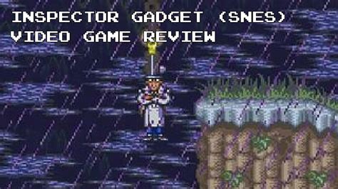 Inspector Gadget Snes Review Bits Glory Retro Video Game Reviews