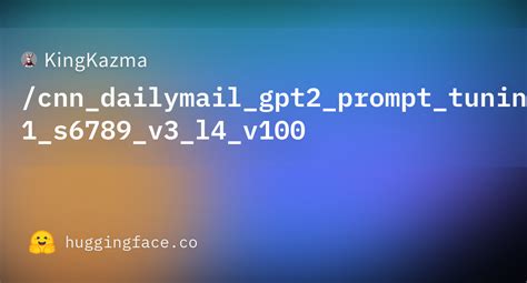 KingKazma Cnn Dailymail Gpt2 Prompt Tuning 500 10 3000 8 E 1 S6789 V3