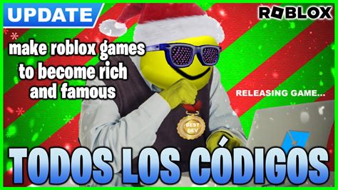 Todos Los CÓdigos De 🤑make Roblox Games To Become Rich And Famous🤑