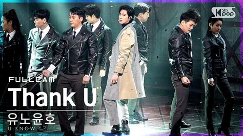 K Thank U U Know Full Cam Sbs Inkigayo