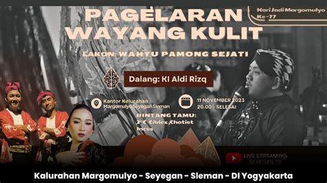 Live Pagelaran Wayang Kulit Dalang Ki Aldi Rizq Kalurahan