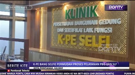 K Pe Bang Selfie Permudah Proses Pelayanan Pbg Dan Slf Pontv