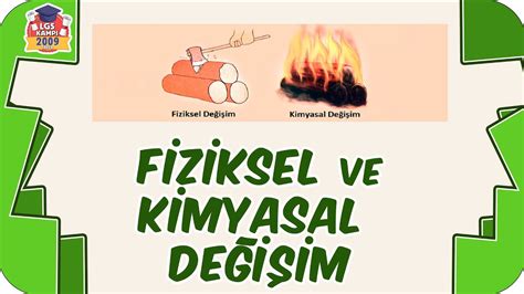 Fiziksel Ve Kimyasal De I Im S N F Fen Lgs Youtube