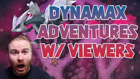 Live Kyurem Dynamax Adventure Shiny Hunt W Viewers Youtube