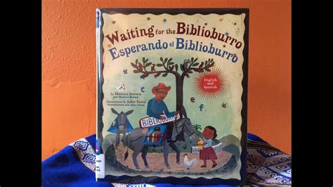 Bilingual Story Time Esperando El Biblioburro Waiting For The