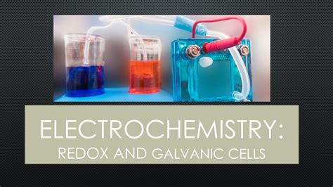 Solution Electrochemistry Redox And Galvanic Cells Studypool