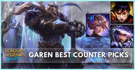 Garen Counter Wild Rift Best Counter Champion In Patch 4 3