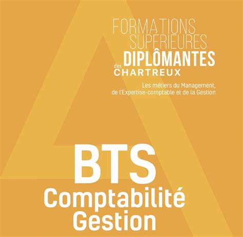 BTS CG Comptabilité et Gestion Enseignement Supérieur Les Chartreux