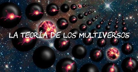 La Teoría De Los Multiversos •ciencia• Amino