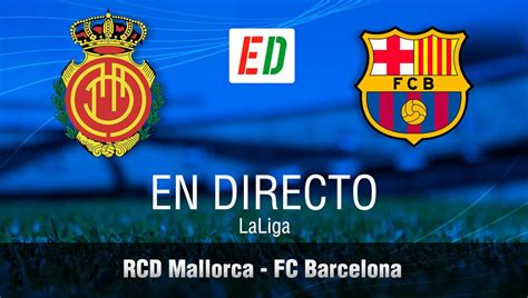 Mallorca Barcelona Resultado Resumen Y Goles Del Partido De La