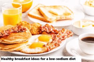 Healthy Breakfast Ideas for a Low-Sodium Diet