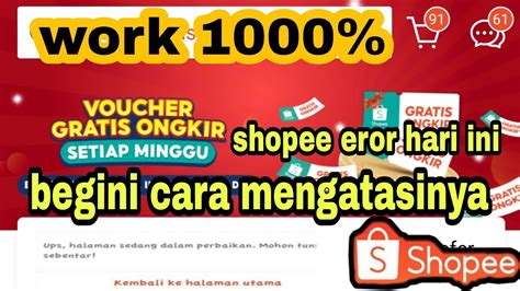 Cara Mengatasi Shopee Halaman Sedang Dalam Perbaikan Terbaru Youtube