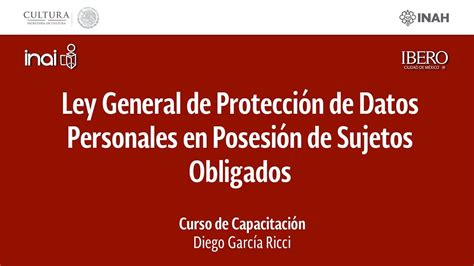 Curso Ley General De Protección De Datos Personales En Posesión De