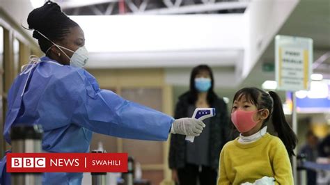 Coronavirus Algeria Yathibitisha Kupata Maambukizi Bbc News Swahili