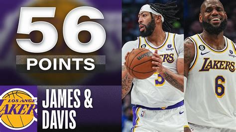 LeBron James Anthony Davis Combine For 56 Points In Lakers Comeback W