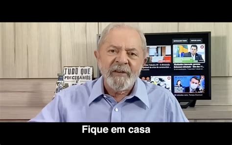 Lula se contrapõe a Bolsonaro e pede em vídeo Cuide se e fique em casa