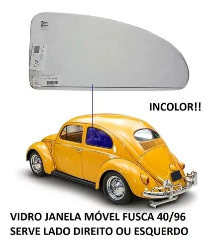 Vidro Janela Basculante Fusca 59 96 Incolor Lado Direito Parcelamento