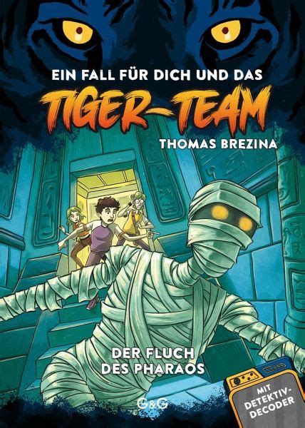 Thomas Brezina Tiger Team Der Fluch Des Pharao Kinderbuch Couch De