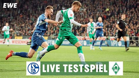 LIVE FC Schalke 04 SV Werder Bremen WERDER TV YouTube