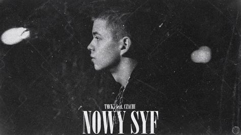 Tmcky Nowy Syf Lyrics Genius Lyrics