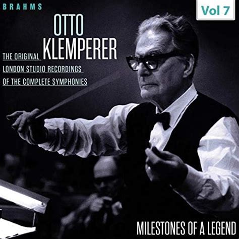 Milestones Of A Legend Otto Klemperer Vol De Otto Klemperer En