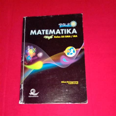 Jual BUKU PKS MATEMATIKA WAJIB KELAS XII SMA MA K13 REVISI GEMATAMA