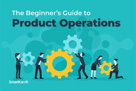 The Beginners Guide To Product Operations Smartkarrot Blog