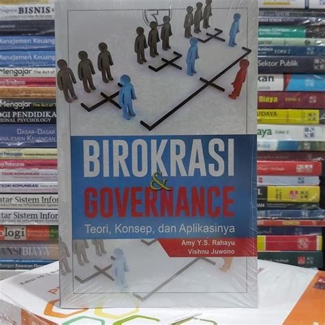 Jual Buku Birokrasi Governance Teori Konsep Dan Aplikasinya Oleh Amy