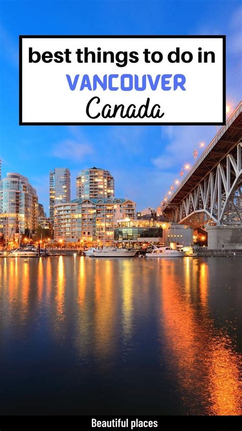 Best Things To Do In Vancouver Canada