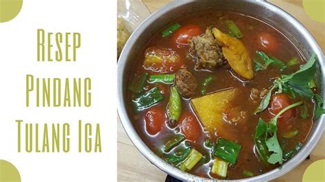 Resep Pindang Tulang Iga Masakan Khas Palembang Yang Rasanya Mantul Di