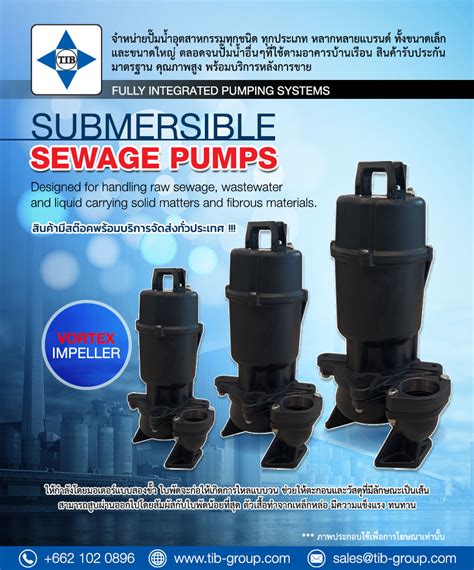 SUBMERSIBLE SEWAGE PUMP Thai Industrial Business Co Ltd