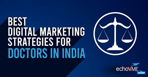 Best Digital Marketing Strategies For Doctors In India Echovme Digital