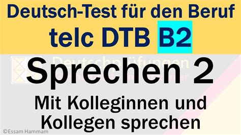 DTB B2 Deutsch Test für den Beruf B2 Sprechen 2 Mit Kollegen