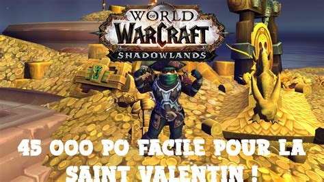 WORLD OF WARCRAFT TUTO PO COMMENT FAIRE 45 000 PO FACILEMENT PENDANT