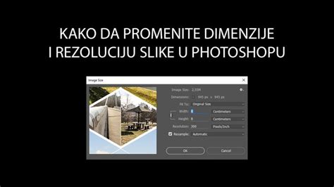 Kako Da Promenite Dimenzije I Rezolucije Slike U Photoshopu Photoshop