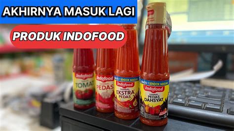 SEKIAN LAMA MENGHILANG AKHIRNYA MASUK LAGI SALES INDOFOOD KE TOKO