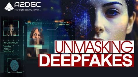 Unmasking Deepfakes Detecting And Preventing The Spread Youtube