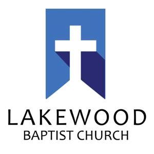 Lakewood Baptist Church podcast - Free on The Podcast App