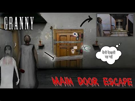 Granny Main Door Escape YouTube