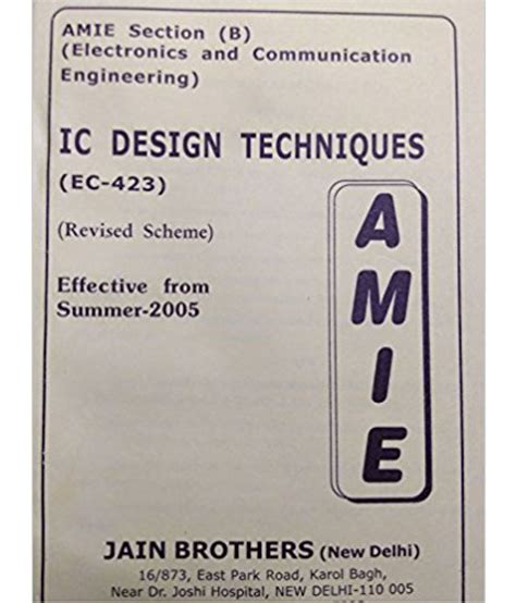 AMIE Section B IC Design Techniques EC 423 Electronics And