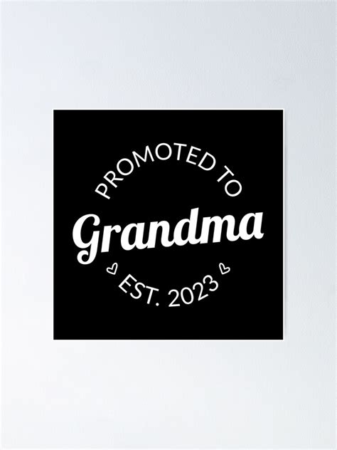 Promoted To Grandma Est 2023 I Poster For Sale By Lemon Pepper