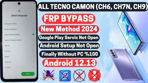 All Tecno Camon Ch6 Ch7n Ch9 Android 12 13 FRP Bypass Without PC