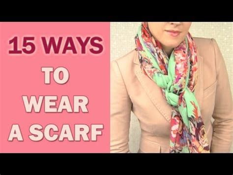 How To Wear A Scarf Around Your Neck In Different Ways Youtube