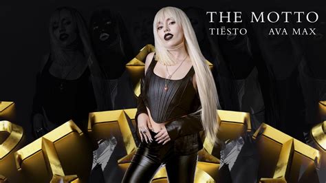 Ti Sto Ava Max The Motto Extended Youtube